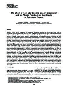 ASTROBIOLOGY Volume 13, Number 8, 2013 ª Mary Ann Liebert, Inc. DOI: astThe Effect of Host Star Spectral Energy Distribution