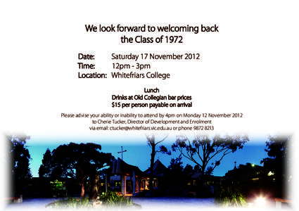 We look forward to welcoming back the Class of 1972 