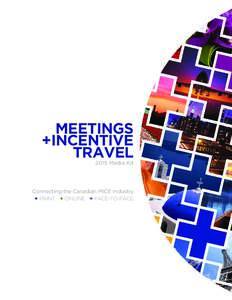 MEETINGS +INCENTIVE TRAVEL 2015 Media Kit