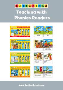 Teaching with Phonics Readers www.letterland.com Teaching with Phonics Readers