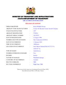 MINISTRY OF TRANSPORT AND INFRASTRUCTURE STATE DEPARTMENT OF TRANSPORT AIR ACCIDENT INVESTIGATION PRELIMINARY REPORT OPERATOR/OWNER
