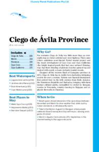©Lonely Planet Publications Pty Ltd  Ciego de Ávila Province % 33 / pop 424,400