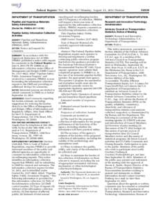 Federal Register / Vol. 76, No[removed]Monday, August 15, [removed]Notices DEPARTMENT OF TRANSPORTATION Pipeline and Hazardous Materials Safety Administration [Docket No. PHMSA–2011–0136]