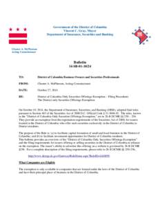 Government of the District of Columbia Vincent C. Gray, Mayor Department of Insurance, Securities and Banking Chester A. McPherson Acting Commissioner