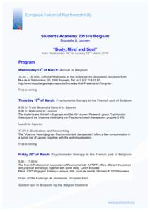    Students Academy 2015 in Belgium Brussels & Leuven  “Body, Mind and Soul”