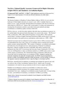 Need for a National Quality Assurance Framework for Higher Education in light of RUSA and Mandatory Accreditation Regime. Dr Jagannath Patil* and Prof . A N Rai** [ Paper published in special issue of University News, Vo