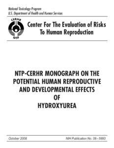 NTP-CERHR Monograph on Hydroxyurea
