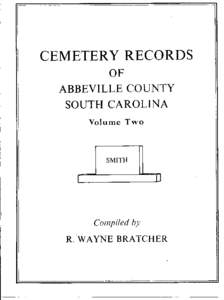 CEMETERY RECORDS OF ABBEVILLE COUNTY SOUTH CAROLINA Volume Two