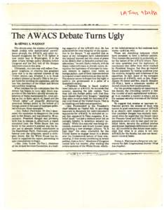 --:The A WACS Debate Turns Ugly . By HENRY A~ WAXMAN The debate over Lhe wisdom or providing . Saudi Al·abla with sophisticated surveil. lance aircraft, the AWACS, and other en hanced equipment for the F-15 fighter ls n