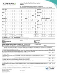 Passport Health Plan Prior Authorization Serostim® Note: Form must be completed in full. An incomplete form may be returned. Information on this form is protected health information and subject to all privacy and securi