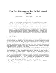 Firm Grip Handshakes: a Tool for Bidirectional Vouching Omer Berkman∗ Benny Pinkas†