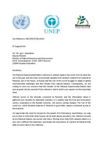 Our Reference: DRC/ROE[removed]August 2010 H.E. Mr. Igor I. Maydanov Deputy Minister Ministry of Natural Resources and Environment