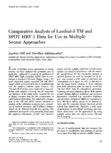 REMOTE SENS. ENVIRON. 34:[removed]Comparative Analysis of Landsat-5 TM and SPOT HRV-1 Data for Use in Multiple Sensor Approaches Joachim Hill and Dorothea Aifadopoulou*