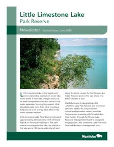 Little Limestone Lake Park Reserve Newsletter – Second issue, June 2010 L