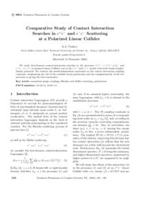 c 2004 Nonlinear Phenomena in Complex Systems ° Comparative Study of Contact Interaction Searches in e+e− and e−e− Scattering at a Polarized Linear Collider