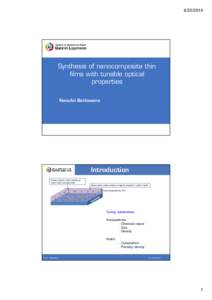 [removed]Synthesis of nanocomposite thin films with tunable optical properties Naoufal Bahlawane