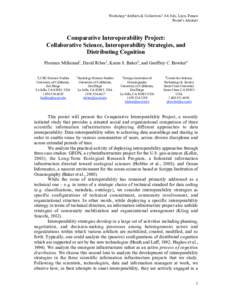 Workshop “Artifacts & Collectives” 4-6 July, Lyon, France Poster’s Abstract Comparative Interoperability Project: Collaborative Science, Interoperability Strategies, and Distributing Cognition