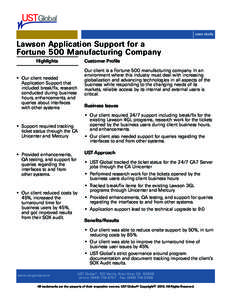 ®  case study Lawson Application Support for a Fortune 500 Manufacturing Company