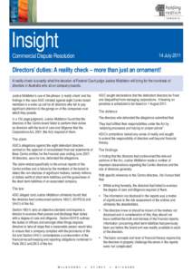 Insight Commercial Dispute Resolution 14 July[removed]Directors’ duties: A reality check – more than just an ornament!