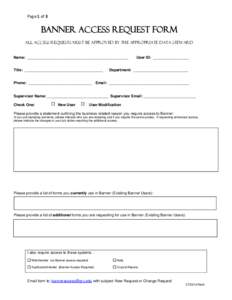 Page 1 of 3    Banner Access Request Form   All access requests must be approved by the appropriate Data Steward