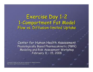 Exercise Day[removed]Compartment Fat Model Flow vs. Diffusion-limited Uptake