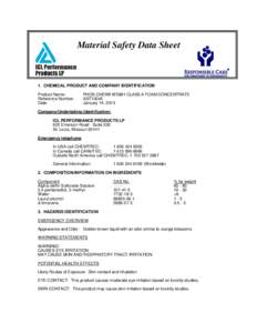 Material Safety Data Sheet  1. CHEMICAL PRODUCT AND COMPANY IDENTIFICATION Product Name: Reference Number: Date: