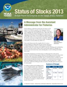 Sustainable fisheries / Magnuson–Stevens Fishery Conservation and Management Act / Overfishing / Seafood / Stock assessment / Tuna / Albacore / Fisheries management / Maximum sustainable yield / Fish / Fisheries science / Scombridae