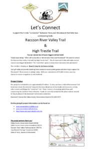 Let’s Connect Support the 9-mile “connector” between Perry and Woodward that links two outstanding trails: Raccoon River Valley Trail &