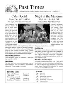 Past Times Published by The Little Compton Historical Society ~ Fall 2012 Cider Social  Night at the Museum
