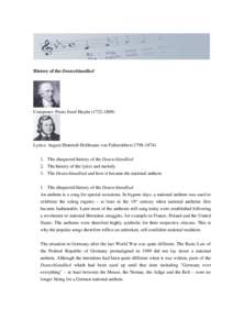 Vocal music / Germany / Deutschlandlied / Weimar Republic / West Germany / August Heinrich Hoffmann von Fallersleben / Theodor Heuss / Gott erhalte Franz den Kaiser / Meuse / National anthems / German songs / Politics of Germany