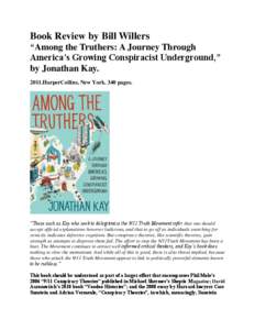 Ethics / Among the Truthers / Conspiracy theories involving Israel / Thought / Conspiracy theory / Jonathan Kay / 9/11 Truth movement / Cass Sunstein / Truth / 9/11 conspiracy theories / Fringe theory / Philosophy