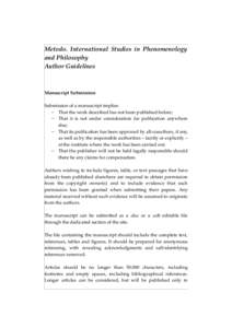 Metodo. International Studies in Phenomenology and Philosophy Author Guidelines Manuscript Submission Submission of a manuscript implies: