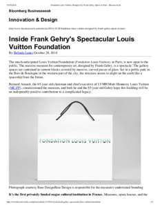 [removed]Fondation Louis Vuitton, Designed by Frank Gehry, Opens in Paris - Businessweek Bloomberg  Businessweek