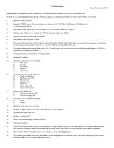 C-101 Instructions Revised November 14, 2012 Measurements and dimensions are to be in feet/inches. Well locations will refer to the New Mexico Principal Meridian. IF THIS IS AN AMENDED REPORT CHECK THE BOX LABELED “AME