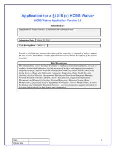 Application for a §1915 (c) HCBS Waiver