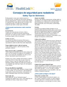 Spanish - Number 39 August 2012 Consejos de seguridad para nadadores Safety Tips for Swimmers El ahogamiento es una causa común de muerte en