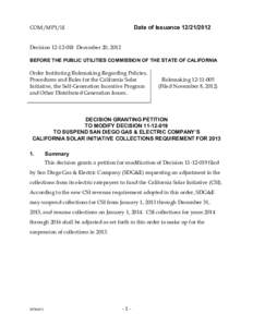 Renewable energy policy / Television / California Solar Initiative / Environment of California / Solar power in the United States / San Diego Gas & Electric / CSI / ANSI escape code / Pacific Gas and Electric Company / CSI: Crime Scene Investigation / Energy in the United States / Series