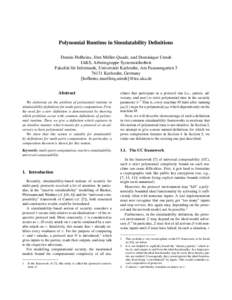 Polynomial Runtime in Simulatability Definitions Dennis Hofheinz, J¨orn M¨uller-Quade, and Dominique Unruh IAKS, Arbeitsgruppe Systemsicherheit Fakult¨at f¨ur Informatik, Universit¨at Karlsruhe, Am Fasanengarten 5 7