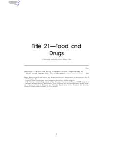 Food law / Food and Drug Administration / Pharmaceuticals policy / Packaging / Security / Packaging and labeling / Medical device / Tamper resistance / Title 21 of the Code of Federal Regulations / Medicine / Technology / Health