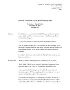 CENTERS FOR MEDICARE & MEDICAID SERVICES Moderator: Mandy Cohen[removed]:00 p.m. ET Confirmation # [removed]Page 1