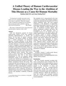 A Unified Theory of Human Cardiovascular Disease Leading the Way to the Abolition of This Disease as a Cause for Human Mortality