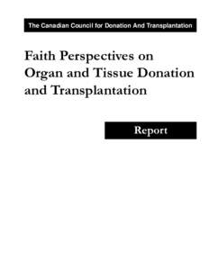 Faith Perspectives on Organ and Tissue Donation and Transplantation