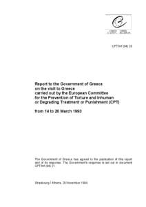CPT/Inf[removed]Report to the Government of Greece on the visit to Greece carried out by the European Committee for the Prevention of Torture and Inhuman
