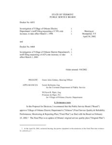 STATE OF VERMONT PUBLIC SERVICE BOARD Docket No[removed]Investigation of Village of Orleans Electric Department’s tariff filing requesting a 9.74% rate increase, to take effect March 1, 1998