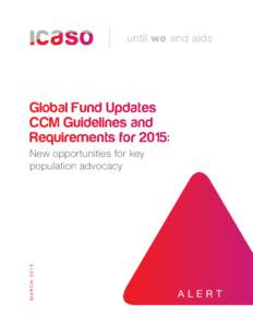 until we end aids  Global Fund Updates CCM Guidelines and Requirements for 2015: