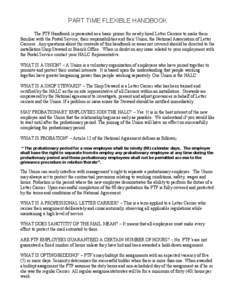 PART TIME FLEXIBLE HANDBOOK The PTF Handbook is presented as a basic primer for newly hired Letter Carriers to make them familiar with the Postal Service, their responsibilities and their Union, the National Association 