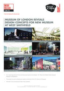 MEDIA RELEASE 9 JUNE 2016 FOR IMMEDIATE RELEASE  MUSEUM OF LONDON REVEALS