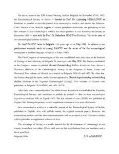 On the occasion of the XXI Annual Meeting, held in Belgrade on November 17-18, 1993, the Entomological Society of Serbia — headed by Prof. Dr. Ljubodrag MIHAJLOVIĆ as President — decided to start the journal Acta entomologica serbica, and elected the Editor-inChief. Thanks to the financial support of several prominent institutions, the publishing of this