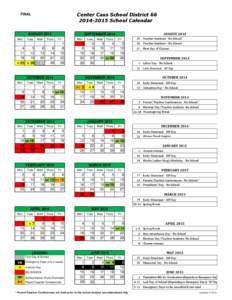 Center Cass School District[removed]School Calendar FINAL  AUGUST 2014