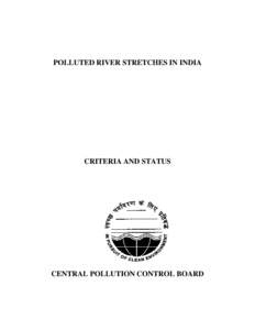 POLLUTED RIVER STRETCHES IN INDIA  CRITERIA AND STATUS CENTRAL POLLUTION CONTROL BOARD